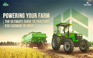 From fields to farms: Exploring the Best Farm Tractor in India